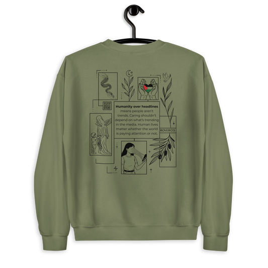 Humanity over Headlines Embroidery Unisex Sweatshirt | Embroidered Palestine Crewneck | Anxiety, Trauma & Safety Support Sweatshirt (Gildan 18000)
