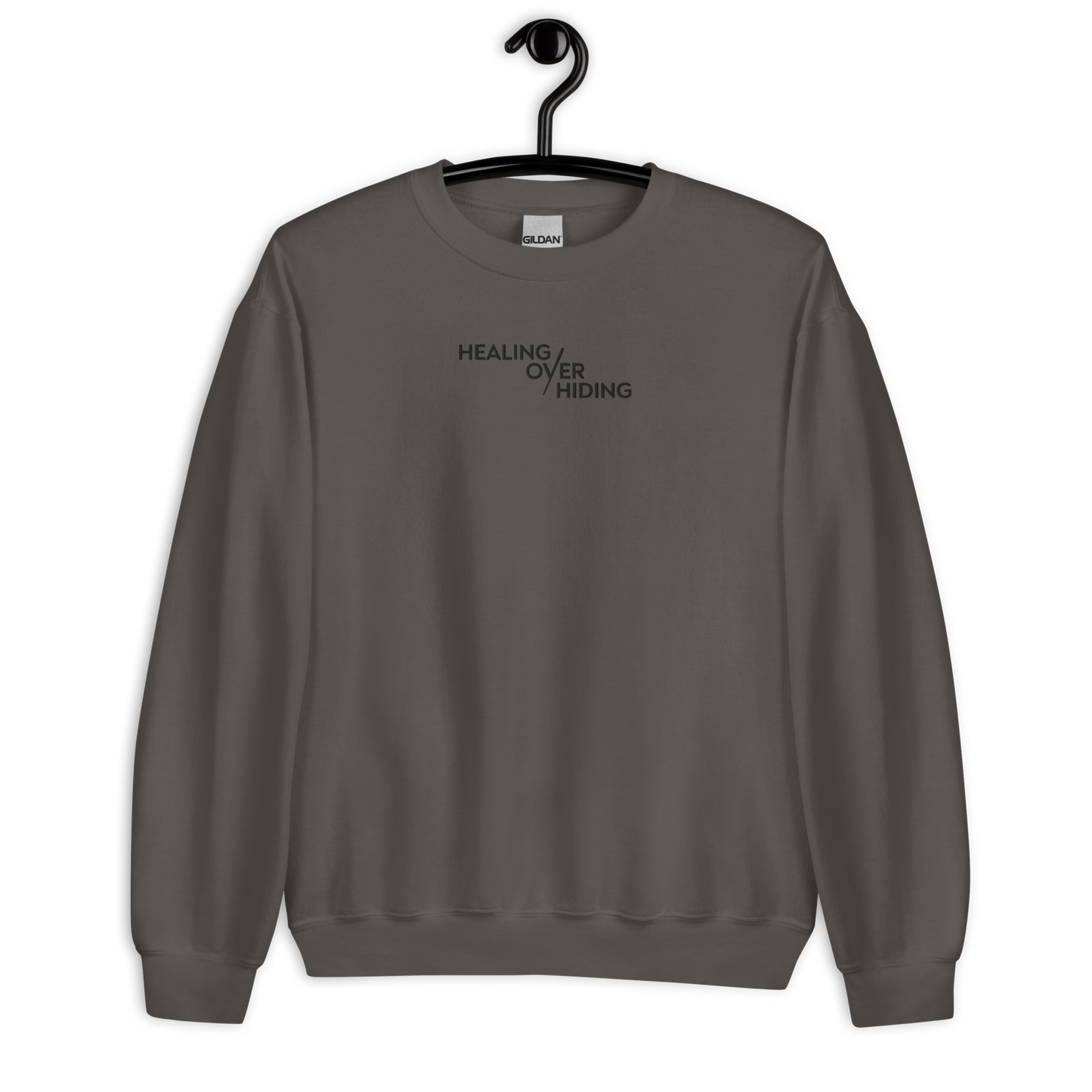 Healing Over Hiding Embroidered Mental Health Crewneck | Anxiety, Trauma & Self-Care Support Unisex Sweatshirt (Gildan 18000)