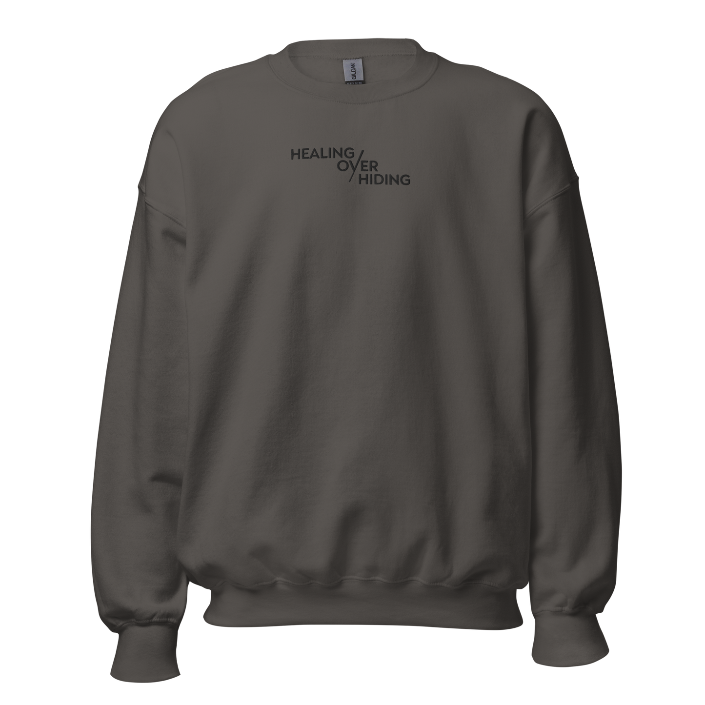 Healing Over Hiding Embroidered Mental Health Crewneck | Anxiety, Trauma & Self-Care Support Unisex Sweatshirt (Gildan 18000)