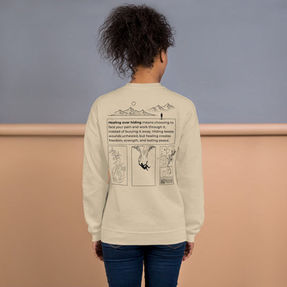 Healing over Hiding Unisex Sweatshirt | Mental Health Minimal Apparel