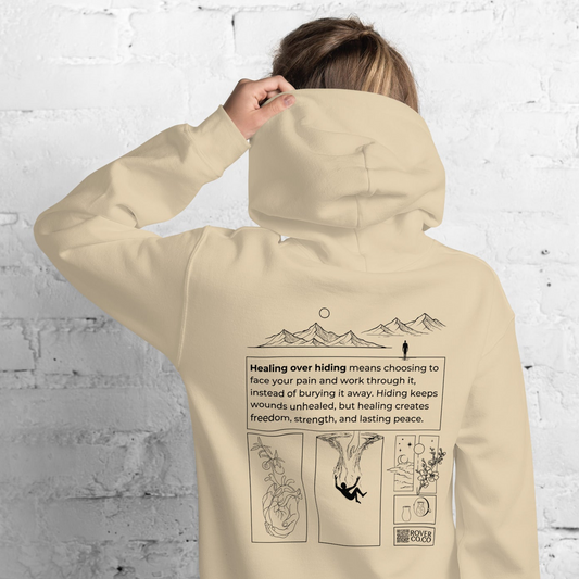 Healing over Hiding Unisex Hoodie | Mental Health Minimal Apparel
