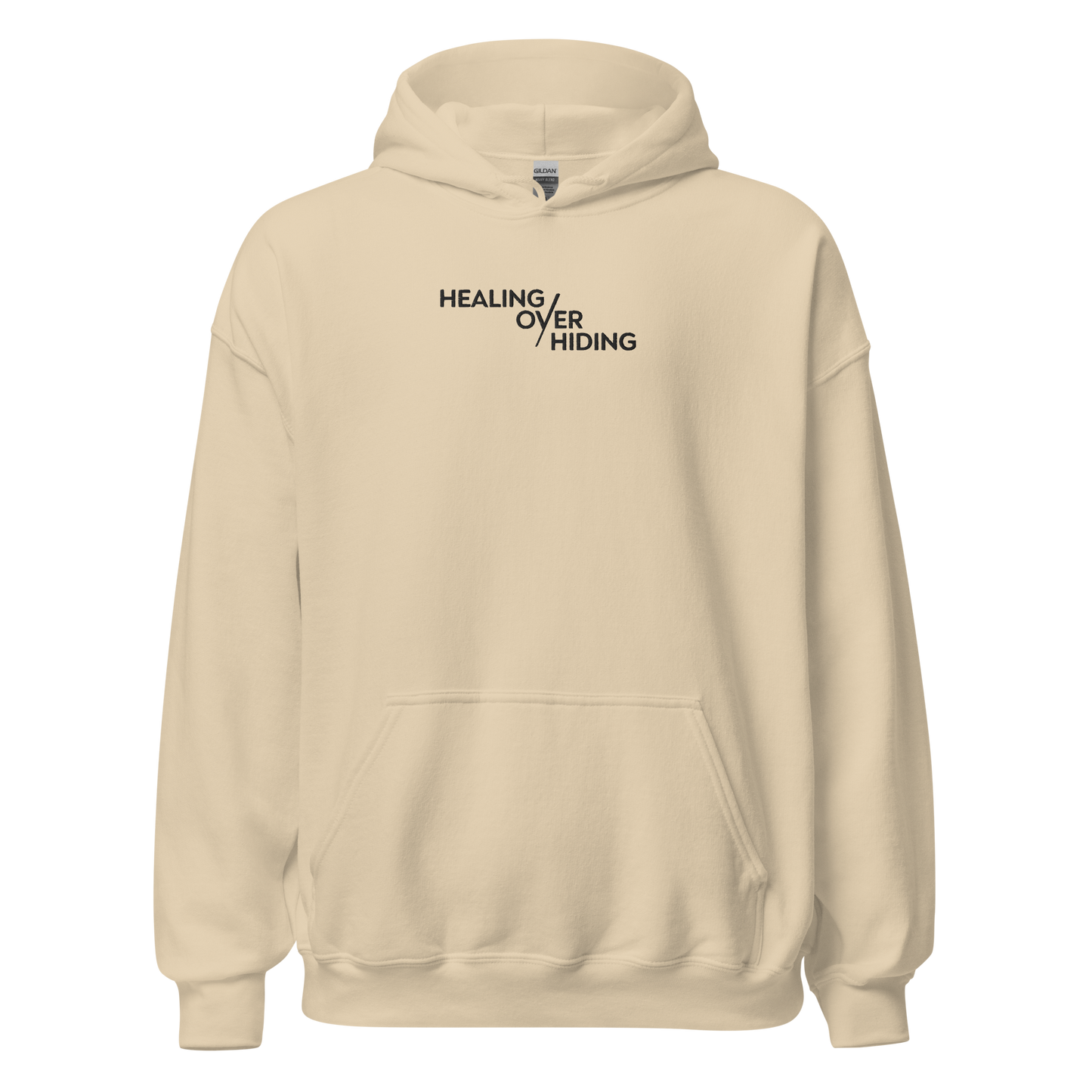 Healing Over Hiding Hoodie – Unisex Heavy Blend with Minimal Embroidery & Meaningful Back Design (Sand, Charcoal, Military Green)